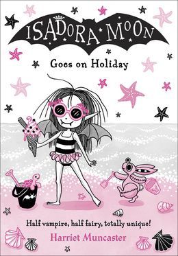 Isadora Moon Goes on Holiday Isadora Moon Goes on Holiday