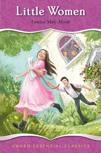 Little Women- Louisa May Alcott Little Women- Louisa May Alcott