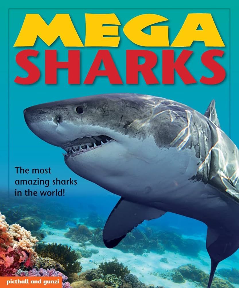 Mega Sharks Mega Sharks