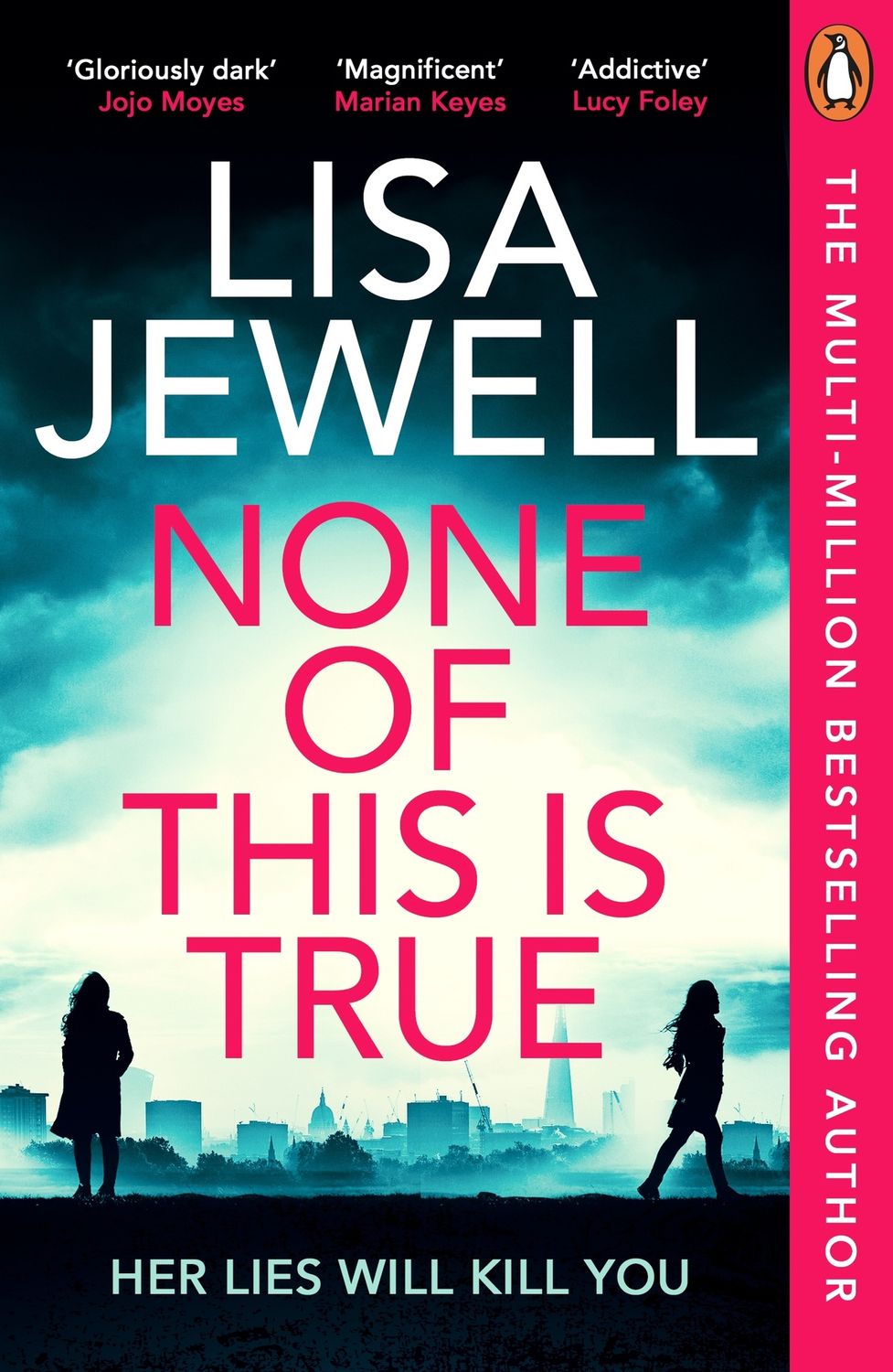 None Of This Is True- Lisa Jewell