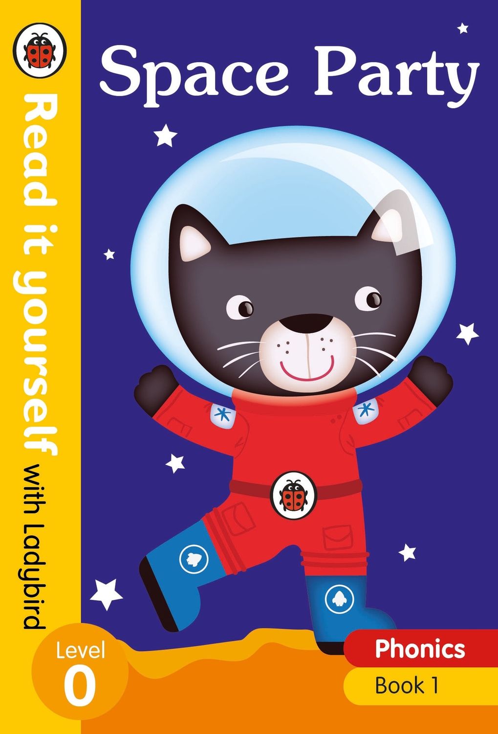 Read It Yourself Level 0 - Space Party Read It Yourself Level 0 - Space Party