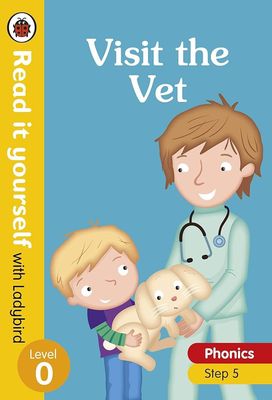 Read It Yourself Level 0 - Visit the Vet