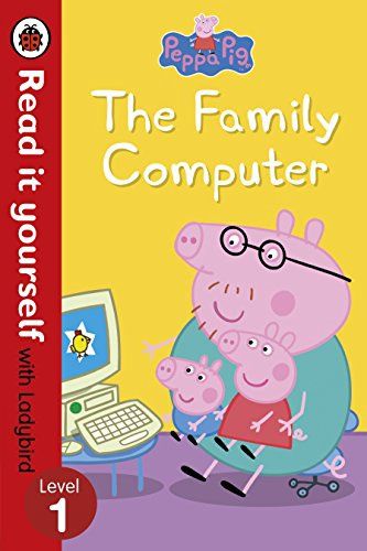 Read It Yourself Level 1 - Peppa Pig The Family Computer Read It Yourself Level 1 - Peppa Pig The Family Computer