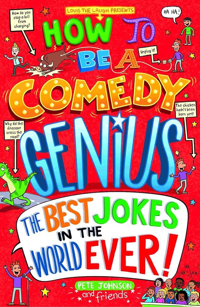 The Best Jokes in the World Ever The Best Jokes in the World Ever