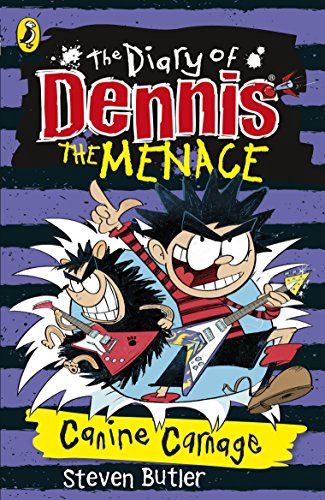 The Diary of Dennis The Menace Canine Carnage The Diary of Dennis The Menace Canine Carnage
