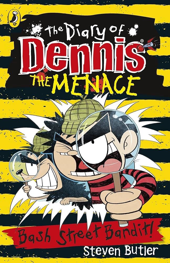 The Diary of Dennis the Menace Bash Street Bandit