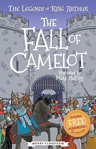 The Fall of Camelot The Fall of Camelot