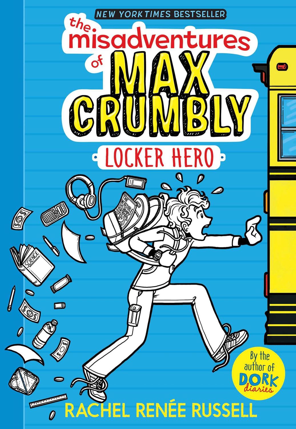 The Misadventures of Max Grumbly Locker Hero Book 1