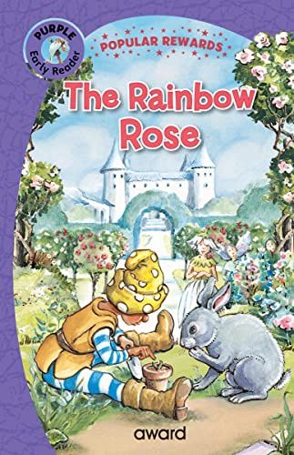 The Rainbow Rose The Rainbow Rose