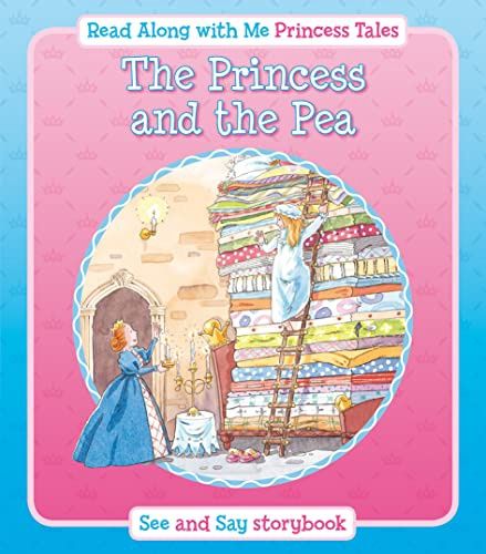 The Princess and the Pea The Princess and the Pea