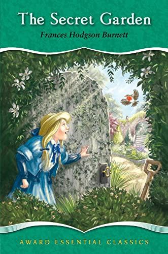 The Secret Garden- Frances Hodgson Burnett The Secret Garden- Frances Hodgson Burnett