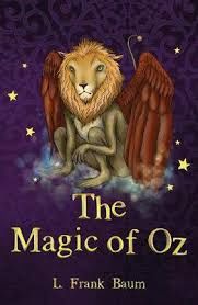 The Magic of Oz The Magic of Oz
