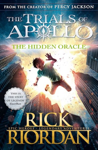The Trials Of Apollo- The Hidden Oracle - Rick Riordan The Trials Of Apollo- The Hidden Oracle - Rick Riordan