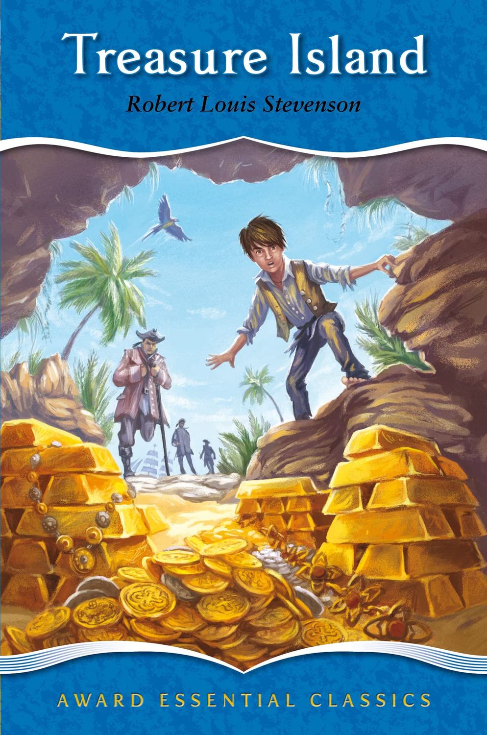 Treasure Island- Robert Louis Stevenson Treasure Island- Robert Louis Stevenson