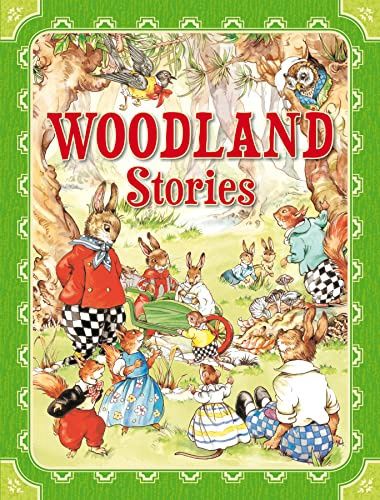 Woodland Stories Woodland Stories