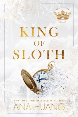 King of Sloth (Kings of Sin Book 4)- Ana Huang