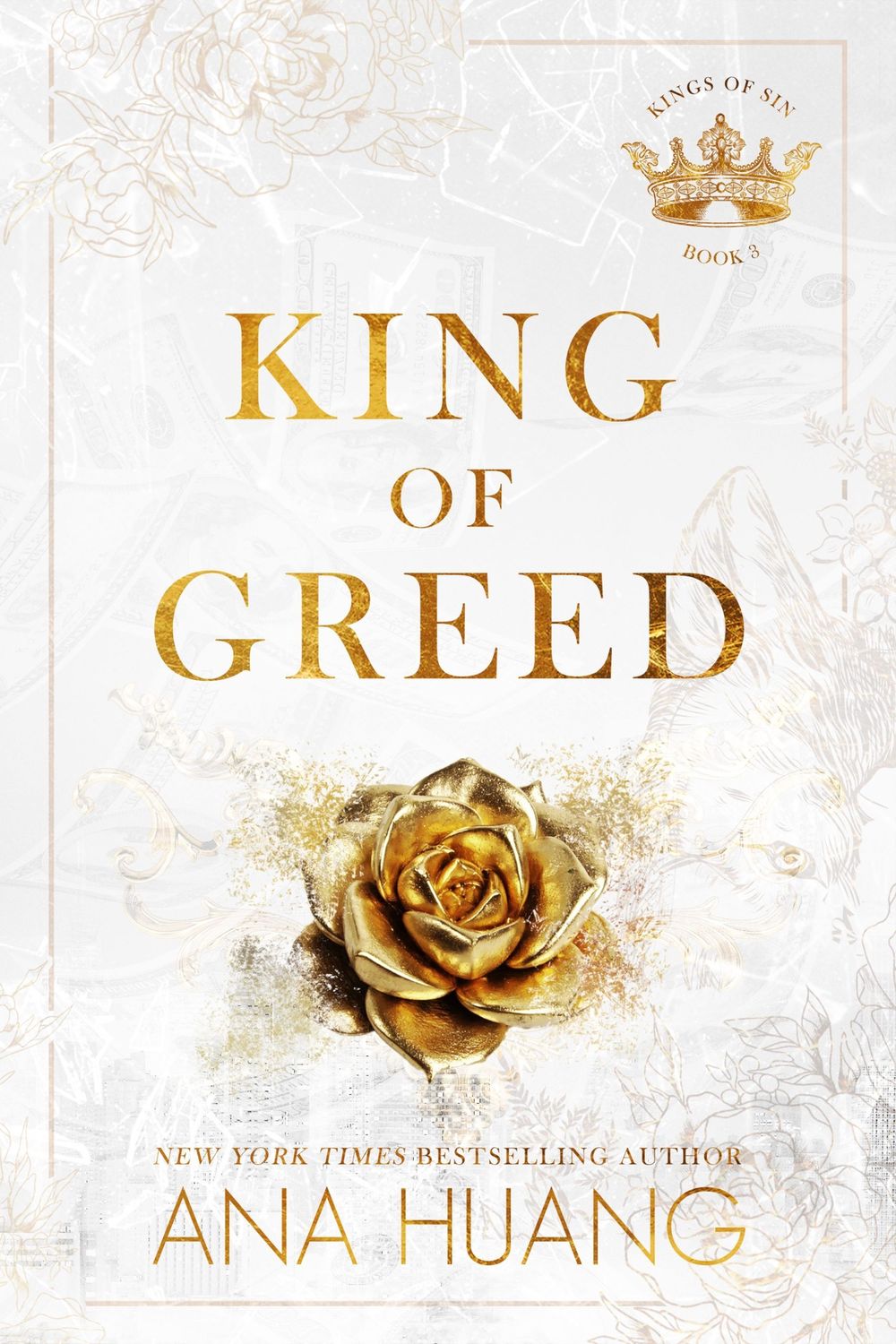 King of Greed (Kings of Sin Book 3) - Ana Huang