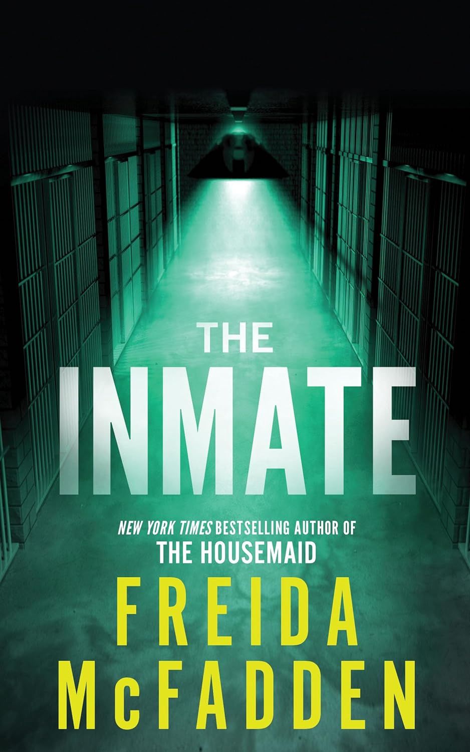 The Inmate - Freida McFadden The Inmate - Freida McFadden