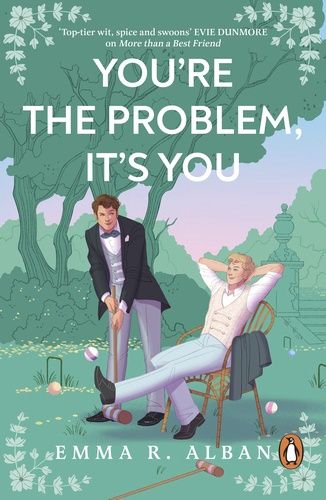 You're The Problem, It's You - Emma R. Alban You're The Problem, It's You - Emma R. Alban