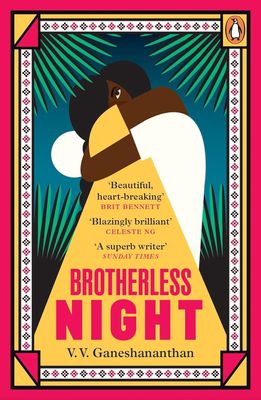 Brotherless Nights - V. V. Ganeshananthan