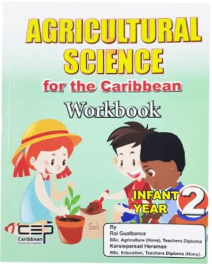 Agricultural Science for the Caribbean Workbook Infant Year 2