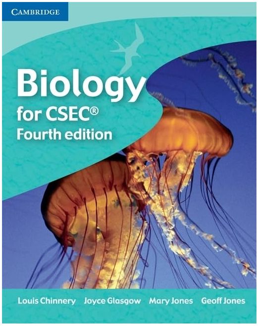 Biology for CSEC Examinations - Fourth Edition (Louis Chinnery)
