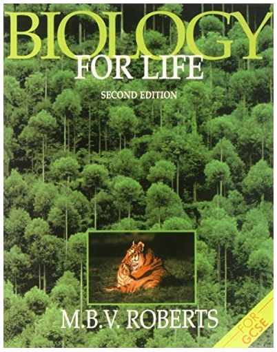 Biology for Life - Second Edition for GSCE