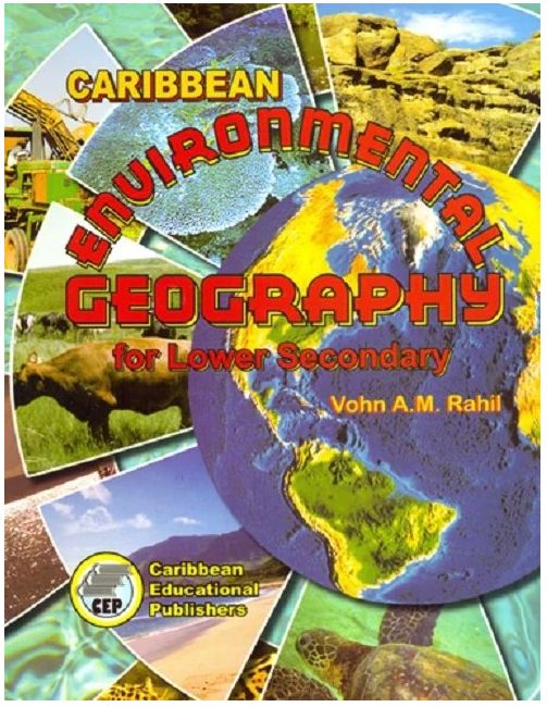 Caribbean Environmental Geography for Lower Secondary