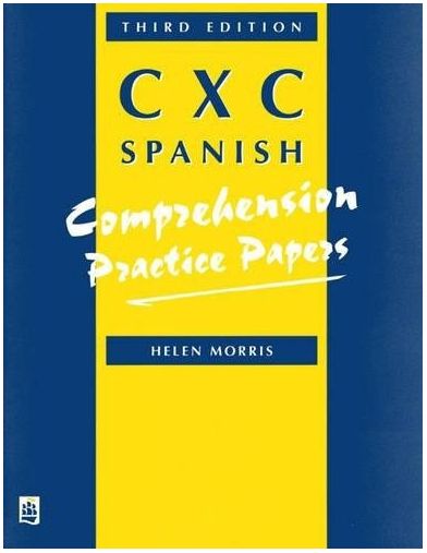 CXC Spanish Comprehension Practice Papers - Third Edition