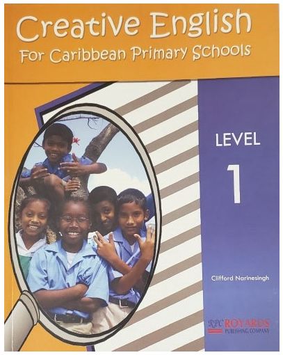 Creative English for Caribbean Primary Schools Level 1
