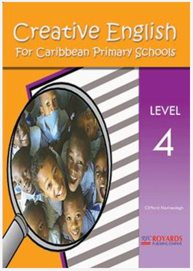 Creative English for Caribbean Primary Schools Level 4