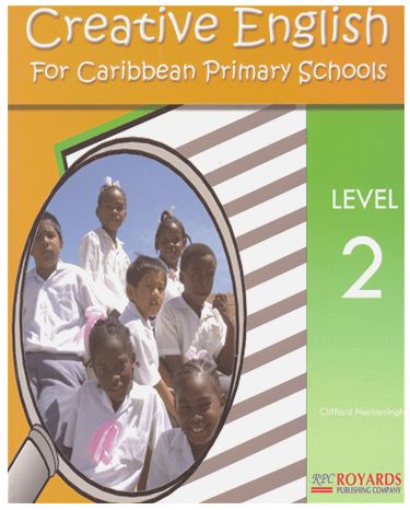 Creative English for Caribbean Primary Schools Level 2