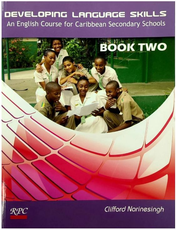Developing Language Skills- An English Course for Caribbean Secondary Schools Book Two