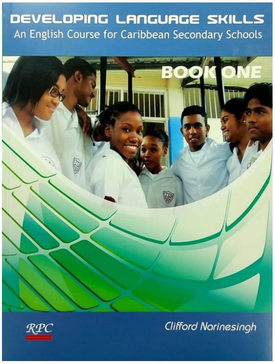 Developing Language Skills- An English Course for Caribbean Secondary Schools Book One
