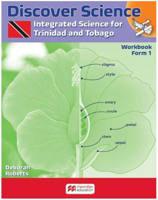 Discover Science- Integrated Science for Trinidad and Tobago Workbook Form 1