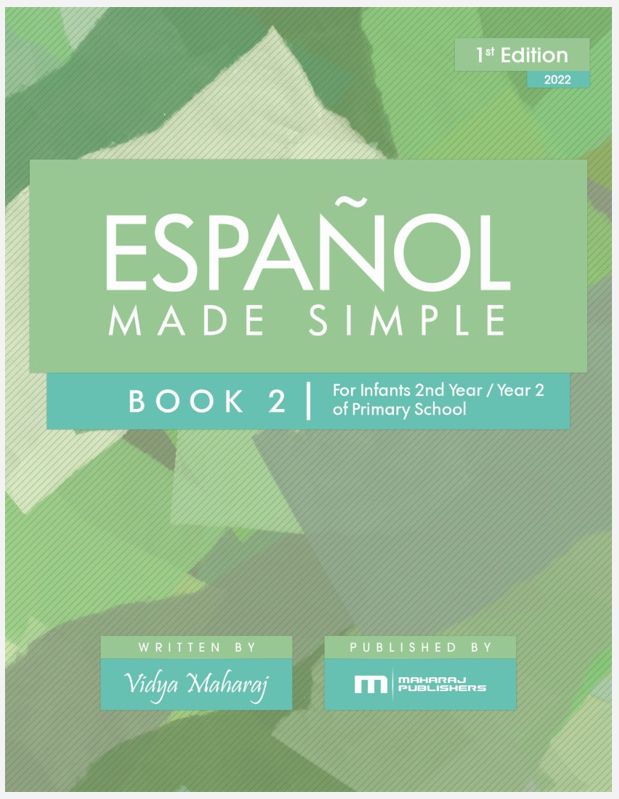 Español Made Simple Book 2 for Infants 2nd Year/Year 2 of Primary School