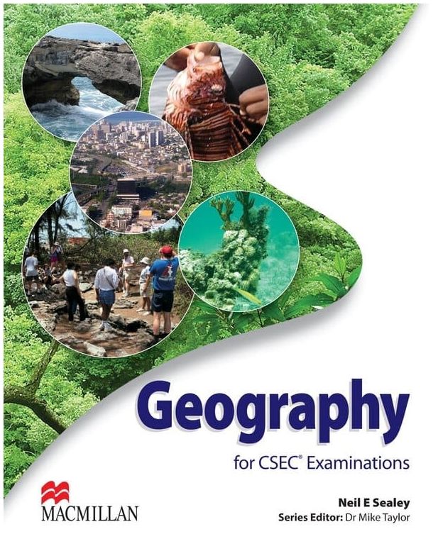 Geography for CSEC Examinations (Neil E. Sealy) Geography for CSEC Examinations (Neil E. Sealy)