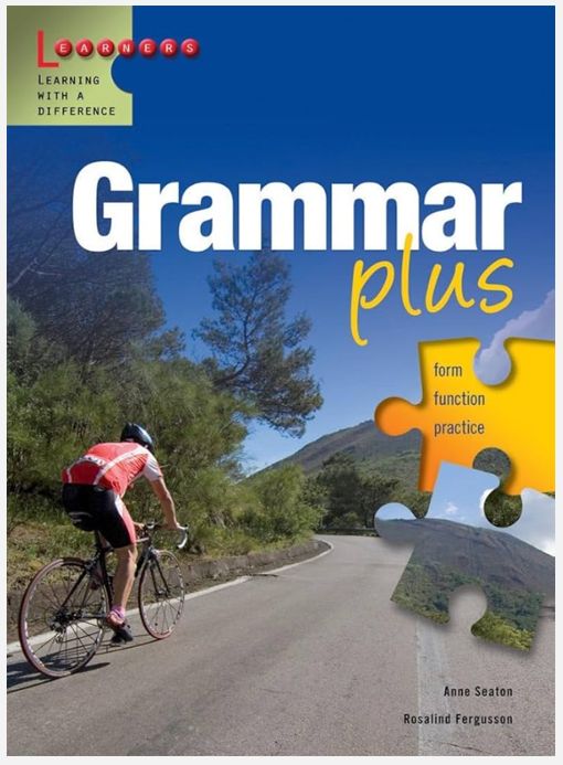 Grammar Plus - Form, Function and Practice