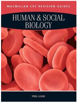 Macmillan Revision Guides for CSEC Examinations- Human and Social Biology