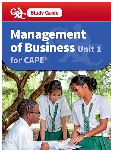 Management of Business for CAPE Unit 1 Study Guide