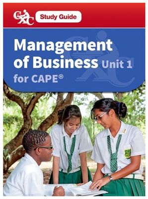 Management of Business for CAPE Unit 1 Study Guide
