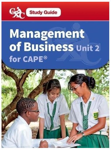 Management of Business for CAPE Unit 2 Study Guide