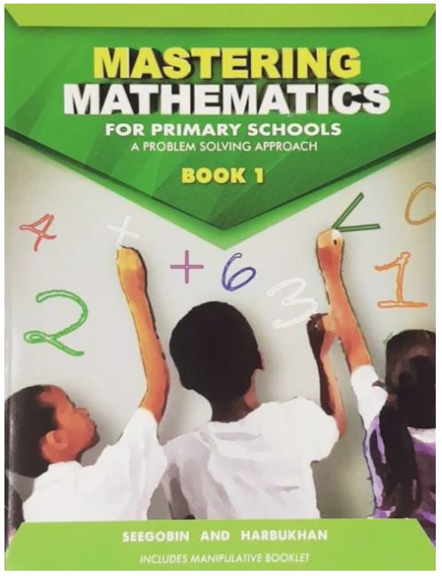 Mastering Mathematics for Primary Schools - A Problem Solving Approach Book 1