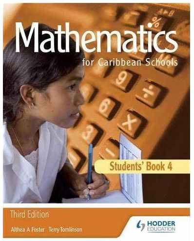 Mathematics for Caribbean Schools Student's Book 4 - Third Edition
