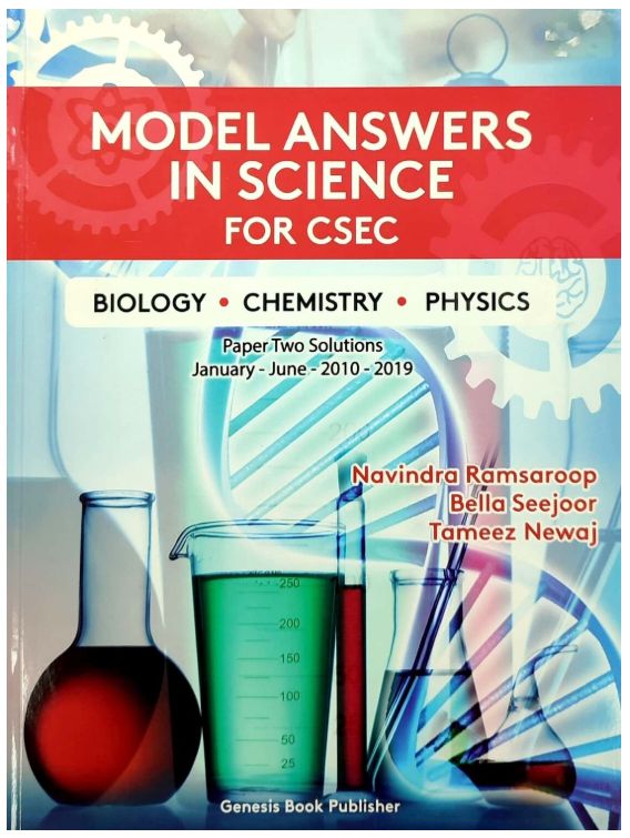 Model Answers in Science for CSEC- Biology, Chemistry and Physics