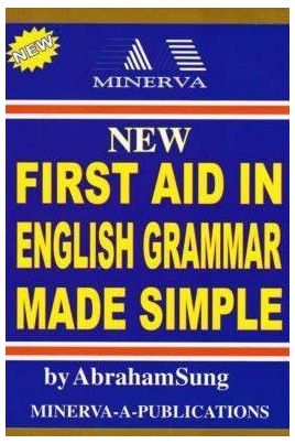 New First Aid in English Grammar Made Simple