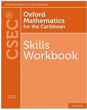 Oxford Mathematics for the Caribbean Skills Workbook CSEC