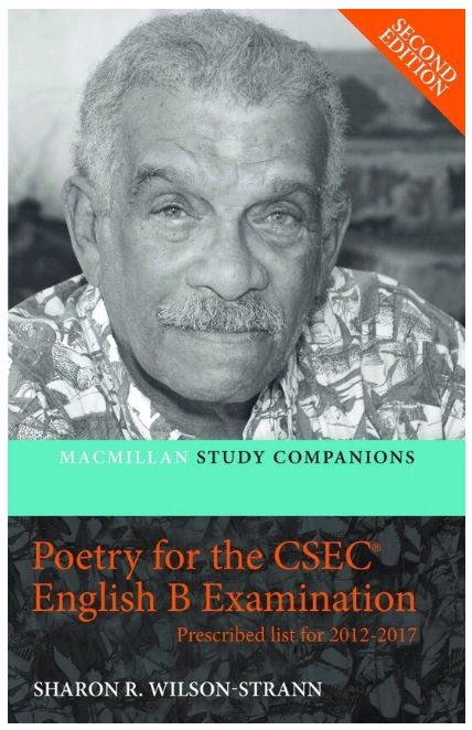 Poetry for the CSEC English B Examination - Prescribed List for 2012-2017 Second Edition