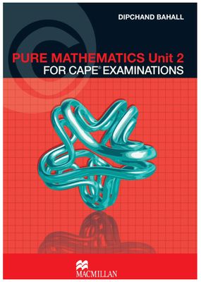 Pure Mathematics for CAPE Examinations Unit 2