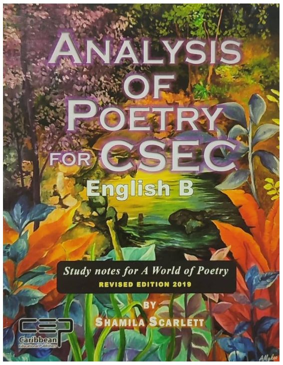 Analysis of Poetry for CSEC English B - Study Notes for A World of Poetry (Revised Edition 2019)